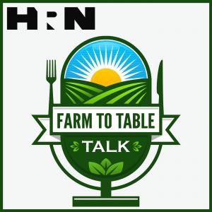 Farm To Table Talk